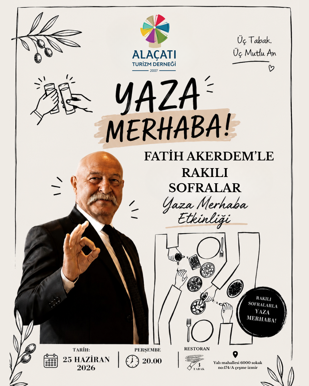 FATİH AKERDEM İLE RAKILI SOFRALAR YAZA MERHABA ETKİNLİĞİ